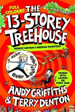 THE 13-STOREY TREEHOUSE: COLOUR EDITION | 9781529074147 | ANDY GRIFFITHS , ILLUSTRATED BY  TERRY DENTON