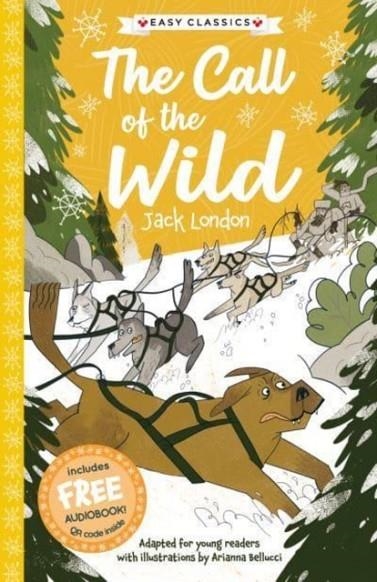 EASY CLASSICS THE CALL OF THE WILD | 9781782268512 | JACK LONDON