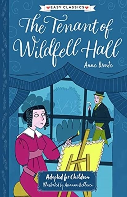 EASY CLASSICS THE TENANT OF WILDFELL HALL | 9781782267072 | ANNE BRONTE