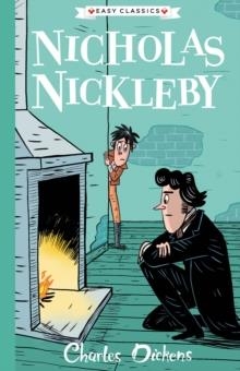 EASY CLASSICS NICHOLAS NICKLEBY | 9781782264859 | CHARLES DICKENS