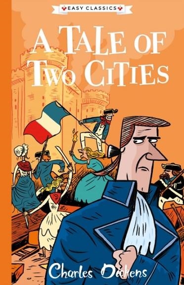 EASY CLASSICS A TALE OF TWO CITIES | 9781782264873 | CHARLES DICKENS