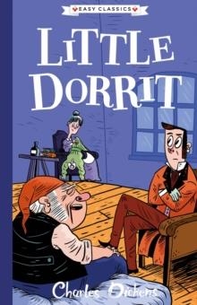 EASY CLASSICS LITTLE DORRIT | 9781782264996 | CHARLES DICKENS