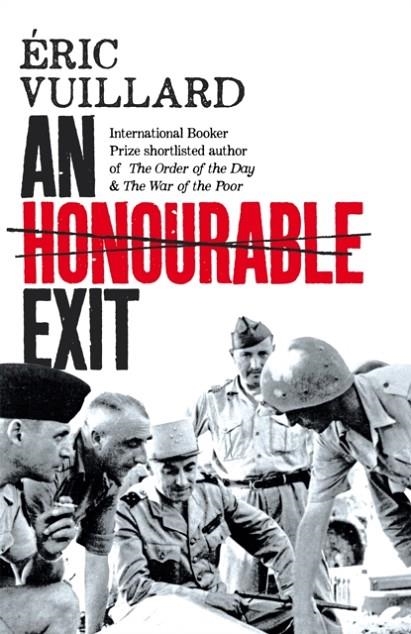 AN HONOURABLE EXIT | 9781035003976 | ERIC VUILLARD