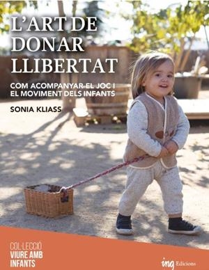 L'ART DE DONAR LLIBERTAT | 9788412513745 | KLIASS, SONIA
