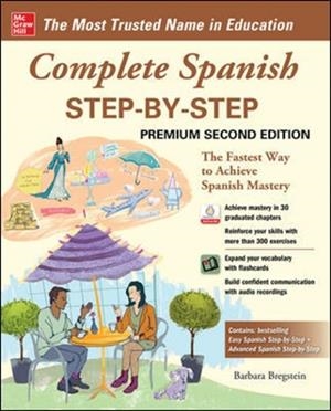 COMPLETE SPANISH STEP-BY-STEP, PREMIUM SECOND EDITION | 9781260463132 | BARBARA BREGSTEIN 