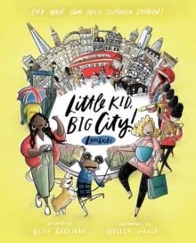 LITTLE KID, BIG CITY! LONDON  | 9781683692485 | BETH BECKMAN
