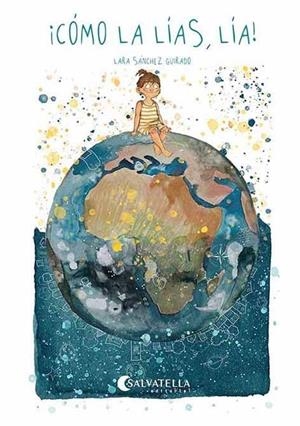 CÓMO LA LÍAS, LÍA! | 9788418427725