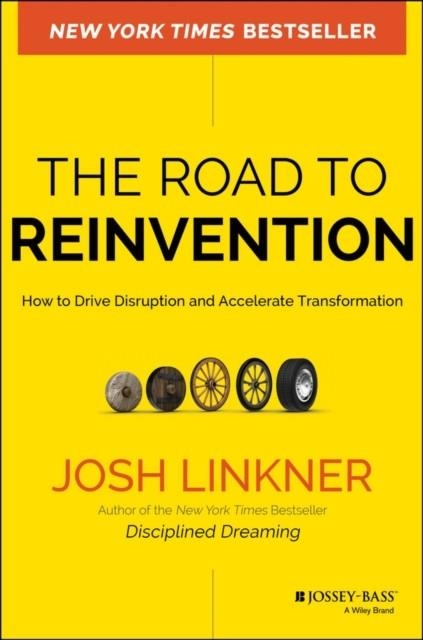 THE ROAD TO REINVENTION | 9780470923436 | JOSH LINKER