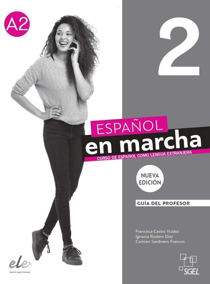 ESPAÑOL EN MARCHA 2 PROFESOR 3ED | 9788417730697