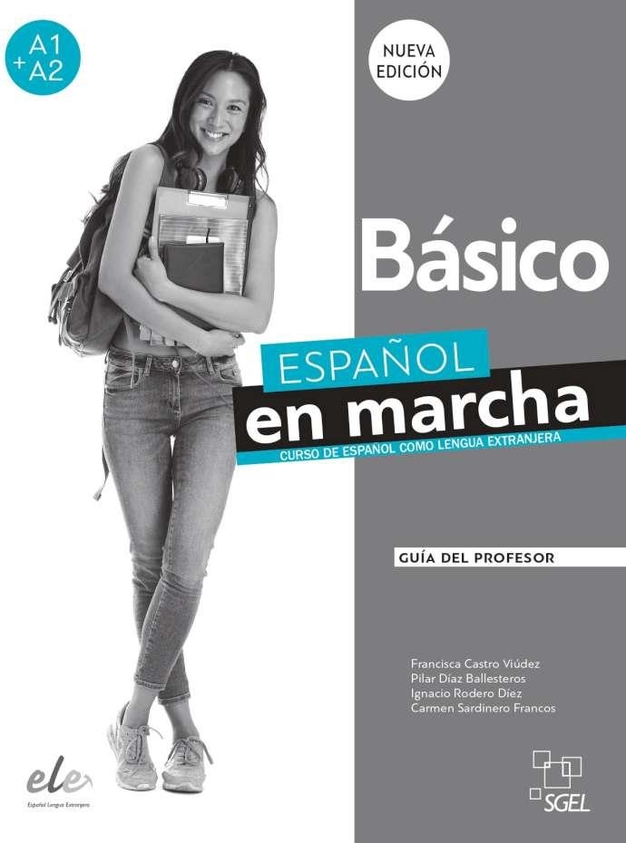 ESPAÑOL EN MARCHA BASICO PROFESOR 3ED | 9788417730727