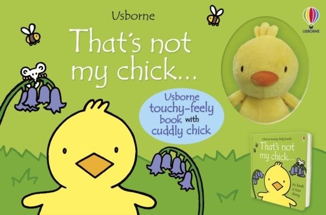 THAT'S NOT MY CHICK BOOK AND TOY | 9781801319683 | FIONA WATT