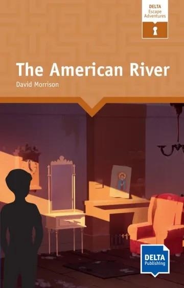 THE AMERICAN RIVER (DELTA ESCAPE ADVENTURES) | 9783125011540