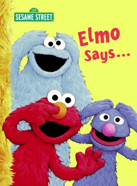 ELMO SAYS... | 9780375845406 | SARAH ALBEE