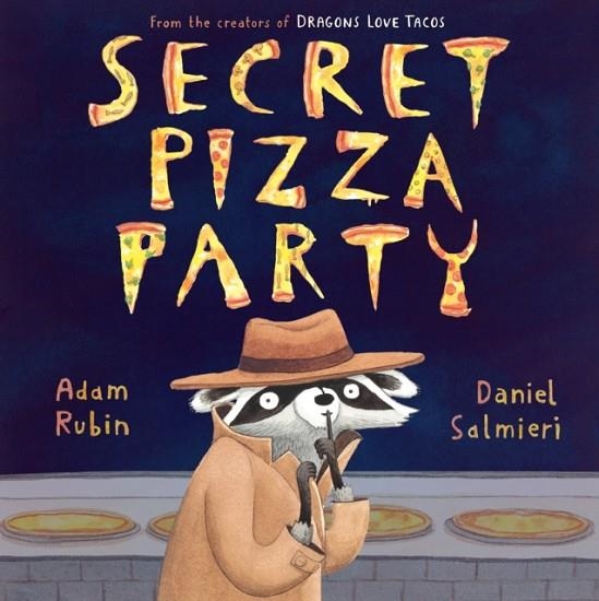 SECRET PIZZA PARTY | 9780803739475 | ADAM RUBIN