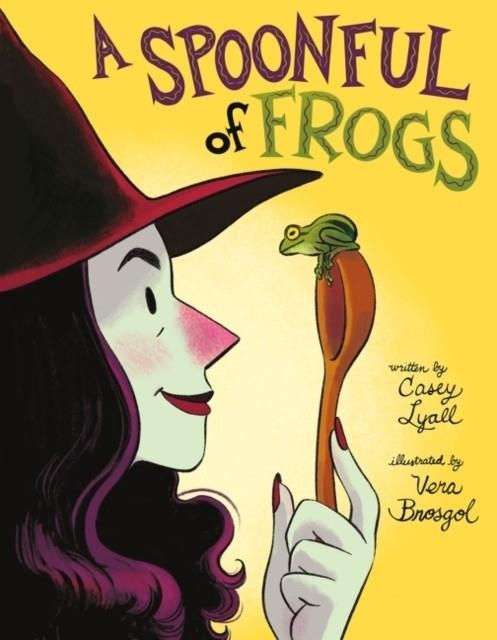 A SPOONFUL OF FROGS | 9780062890290 | CASEY LYALL