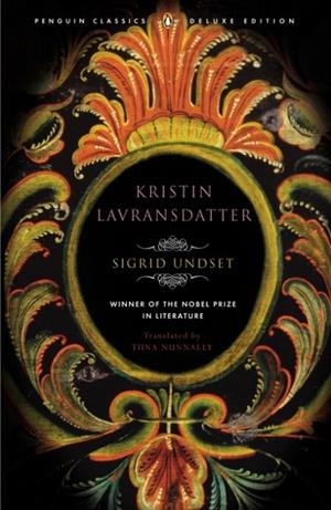 KRISTIN LAVRANSDATTER : PENGUIN CLASSICS DELUXE EDITION | 9780143039167 | SIGRID UNDSET
