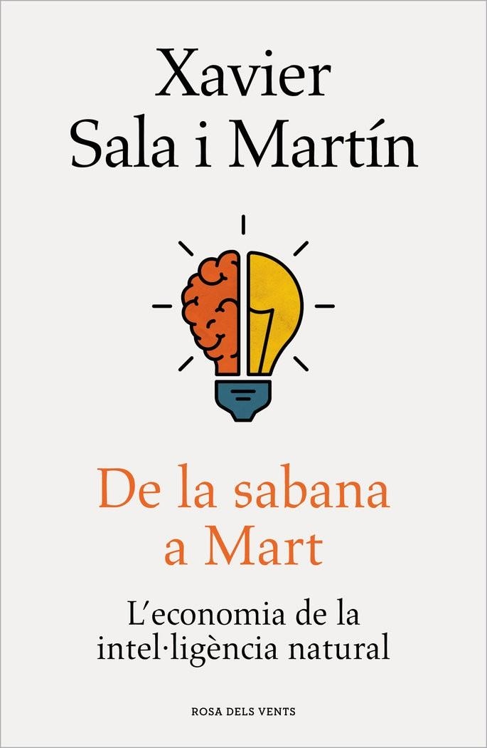 DE LA SABANA A MART | 9788418033506 | XAVIER SALA I MARTIN