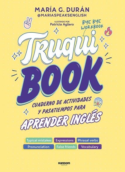 TRUQUIBOOK | 9788418040696 | MARÍA DURÁN @MARIASPEAKSENGLISH