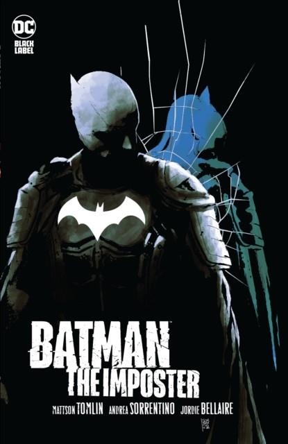 BATMAN: THE IMPOSTER | 9781779519894 | MATTSON TOMLIN, ANDREA SORRENTINO