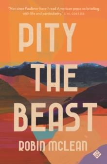 PITY THE BEAST | 9781913505523 | ROBIN MCLEAN