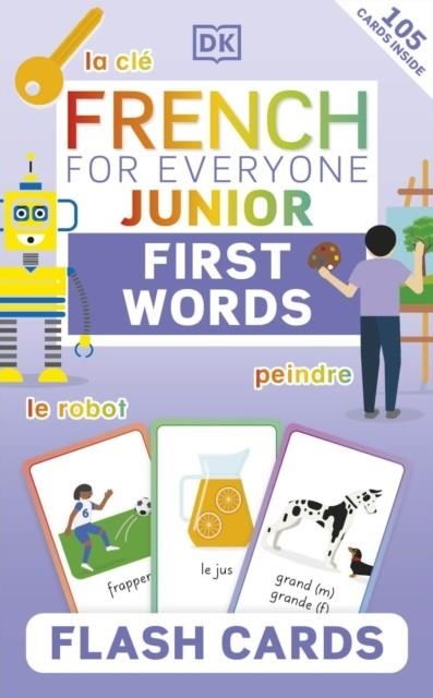 FRENCH FOR EVERYONE JUNIOR FIRST | 9780241601402 | DK 