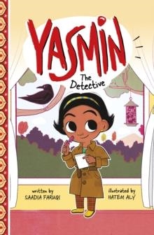 YASMIN THE DETECTIVE | 9781398248106 | SAADIA FARUQI