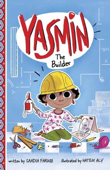 YASMIN THE BUILDER | 9781474765541 | SAADIA FARUQI