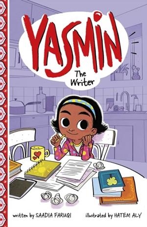 YASMIN THE WRITER | 9781474793667 | SAADIA FARUQI