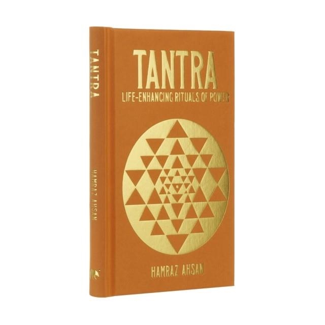 TANTRA : LIFE-ENHANCING RITUALS OF POWER | 9781398807983 | HAMRAZ AHSAN