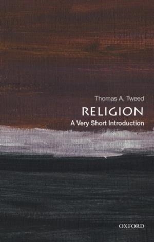 RELIGION: A VERY SHORT INTRODUCTION | 9780190064679 | THOMAS A. TWEED