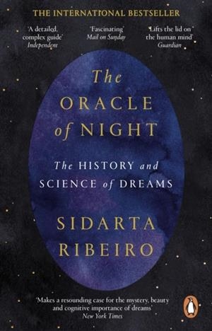 THE ORACLE OF NIGHT : THE HISTORY AND SCIENCE OF DREAMS | 9780552177597 | SIDARTA RIBEIRO