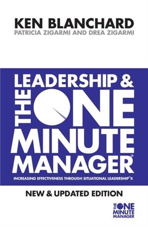 LEADERSHIP AND THE ONE MINUTE MANAGER | 9780007103416 | KENNETH BLANCHARD