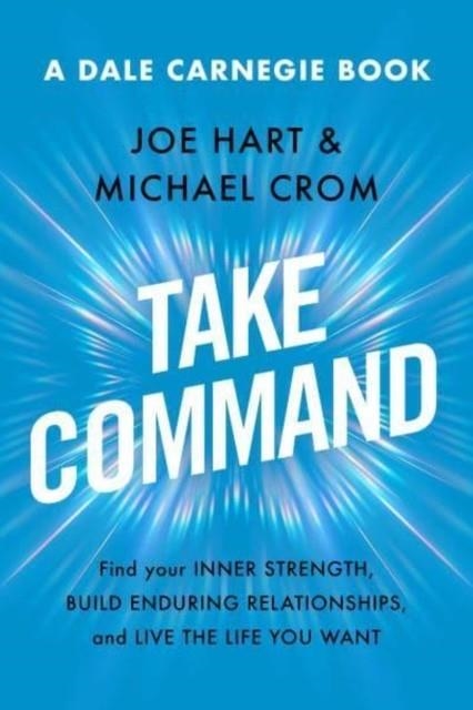 TAKE COMMAND | 9781398518575 | MICHAEL A. CROM