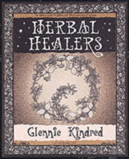 HERBAL HEALERS | 9781904263012 | GLENNIE KINDRED