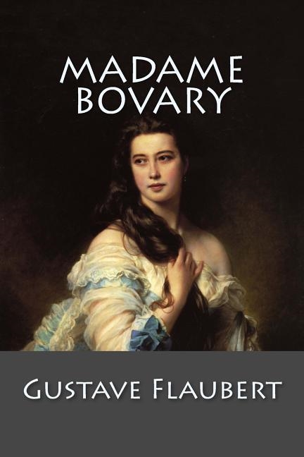 MADAME BOVARY | 9781542986779 | GUSTAVE FLAUBERT