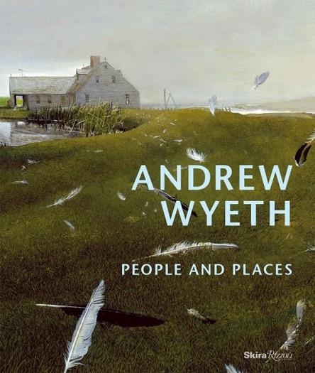 ANDREW WYETH : PEOPLE AND PLACES | 9780847859085 | THOMAS PADON