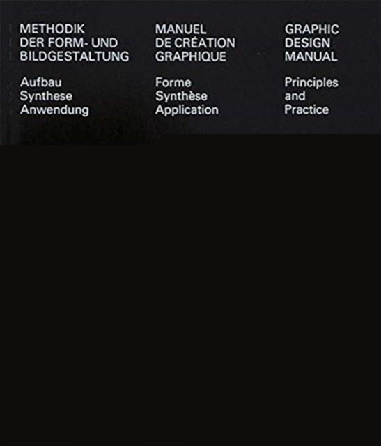 GRAPHIC DESIGN MANUAL : PRINCIPLES AND PRACTICE | 9783721210064 | ARMIN HOFMANN