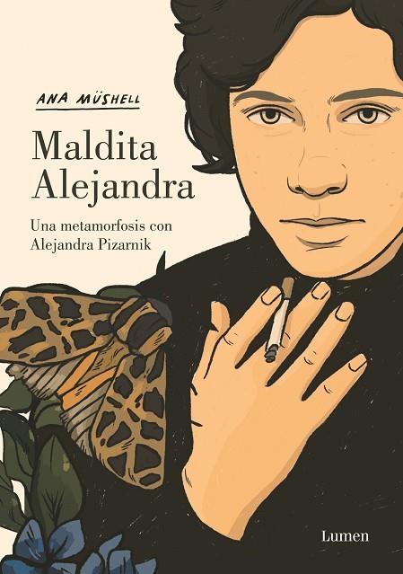 MALDITA ALEJANDRA. UNA METAMORFOSIS CON ALEJANDRA PIZARNIK | 9788426455598 | ANA MÜSHELL