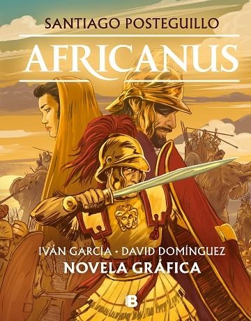 AFRICANUS. NOVELA GRÁFICA | 9788466669863 | SANTIAGO POSTEGUILLO