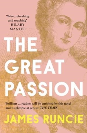 THE GREAT PASSION | 9781408885543 | JAMES RUNCIE