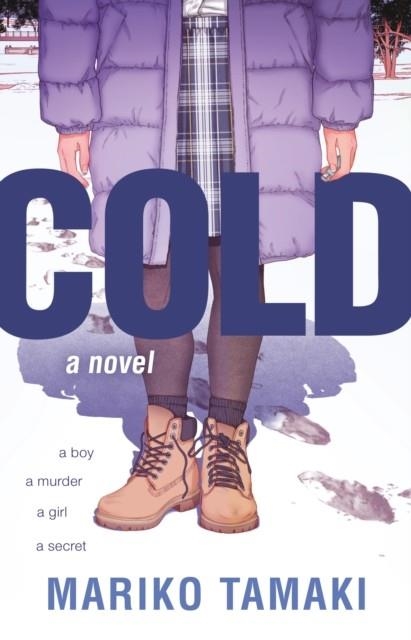 COLD | 9781626722736 | MARIKO TAMAKI