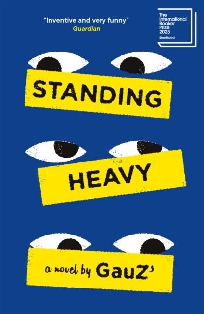 STANDING HEAVY | 9781529414431 | GAUZ
