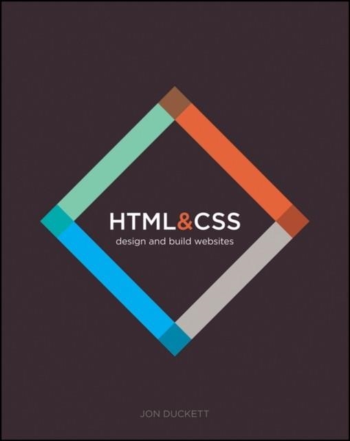 HTML AND CSS : DESIGN AND BUILD WEBSITES | 9781118008188