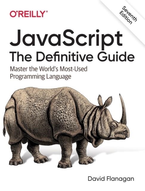 JAVASCRIPT - THE DEFINITIVE GUIDE | 9781491952023