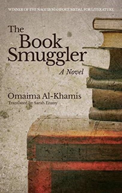 THE BOOK SMUGGLER | 9781617979989 | OMAIMA AL-KHAMIS