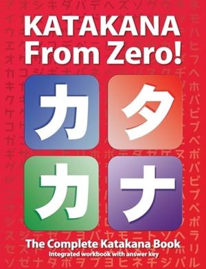 KATAKANA FROM ZERO! | 9780976998181 | GEORGE TROMBLEY