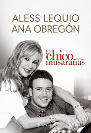 EL CHICO DE LAS MUSARAÑAS | 9788491399049 | ANA OBREGÓN