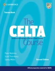 THE CELTA COURSE TRAINEE BOOK | 9781009095341