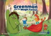 GREENMAN AND THE MAGIC FOREST LEVEL B BIG BOOK | 9781009219464