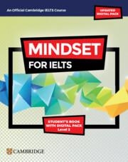 IELTS MINDSET FOR IELTS WITH UPDATED DIGITAL PACK LEVEL 2 STUDENT’S BOOK WITH DIGITAL PACK | 9781009280303